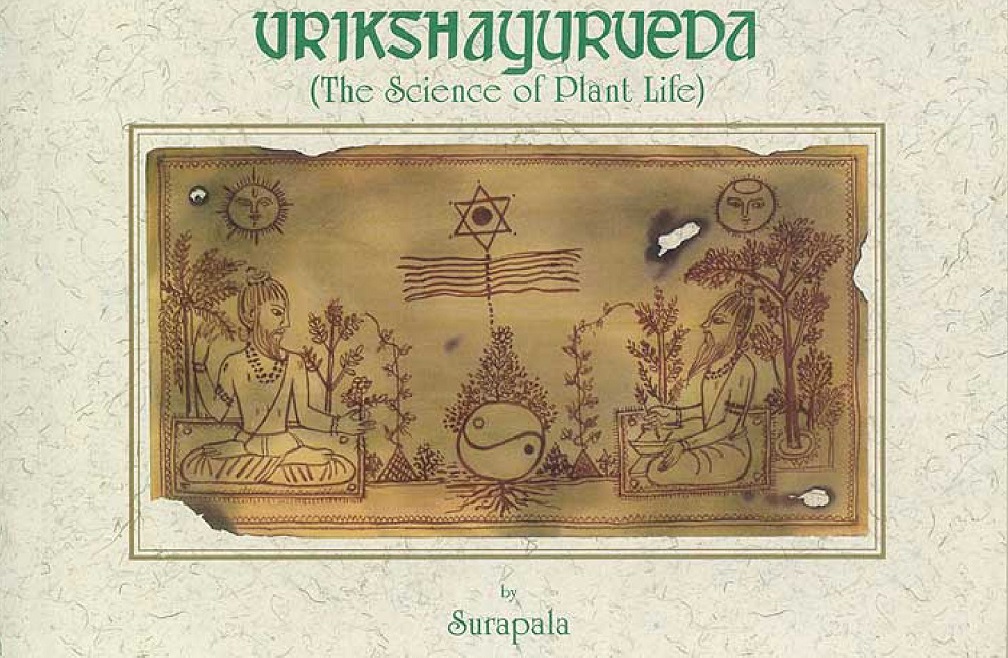 Vrikshayurveda: The Ancient Hindu Science of Organic Agriculture 2